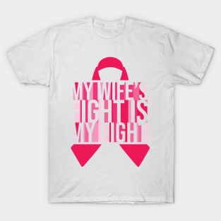 My Wife - Breast Cancer Awareness T-Shirt